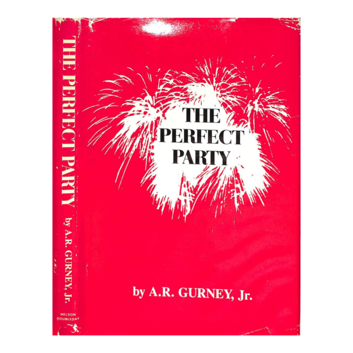 the perfect party 1986 gurney ar jr book 5370